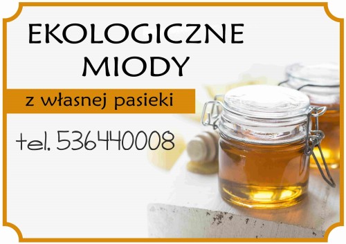 Ekologiczne miody