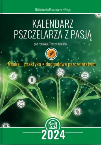 Kalendarz pszczelarski 2024