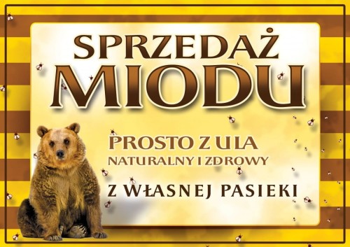 Tablica reklamowa Sprzedaż miodu prosto z ula