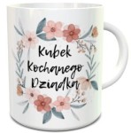 Kubek - Kubek KOCHANEGO DZIADKA