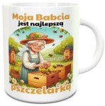 Kubek - Moja babcia - kubek na dzień Babci