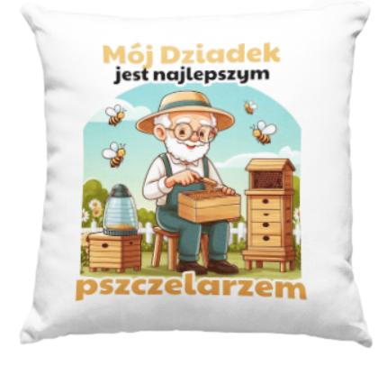 Poduszka dla Dziadka pszczelarza