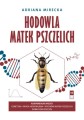 Hodowla matek pszczelich