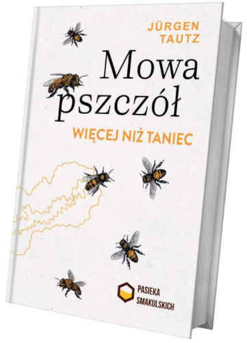 Książka - Mowa pszczół. Więcej niż taniec