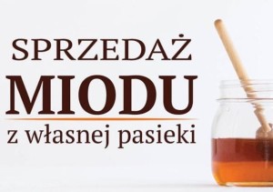 Tablica reklamowa średnia - Sprzedaż miodu