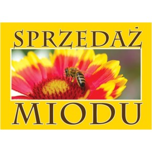 Tablica reklamowa duża - Sprzedaż miodu - żółta