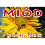 Tablica reklamowa duża - Miód z własnej pasieki