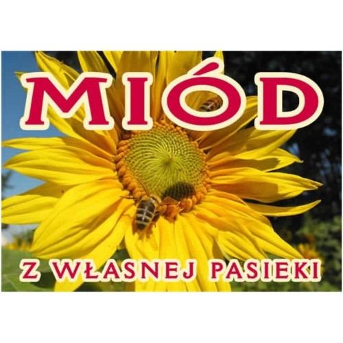 Tablica - Miód z własnej pasieki