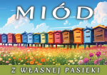 Tablica reklamowa XL średnia - Miód z własnej pasieki