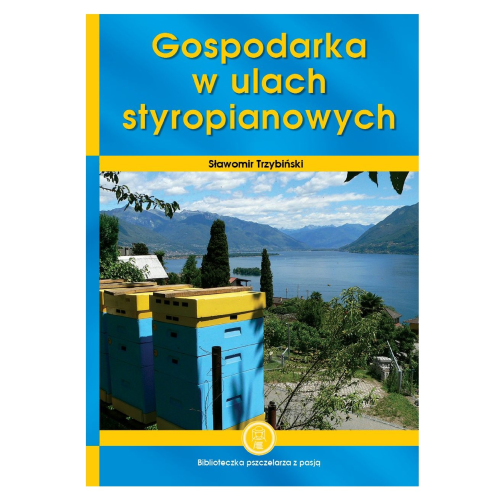 Gospodarka w ulach styropianowych