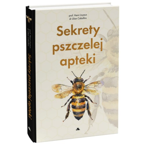 Książka - Sekrety pszczelej apteki