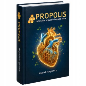 Książka - PROPOLIS naturalne wsparcie Twojego serca