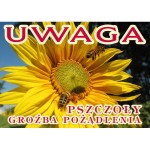 Tablica ostrzegawcza z plexy "uwaga pszczoły"