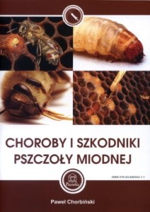 Choroby i szkodnik pszczoły miodnej
