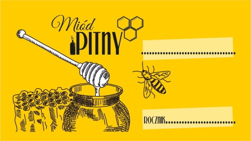 Etykieta miód pitny do wpisania