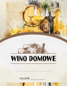 Etykieta Wino domowe