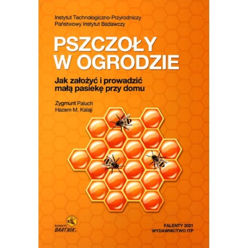 Pszczoły w ogrodzie