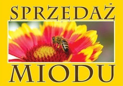 Naklejka reklamowa "sprzedaż miodu"