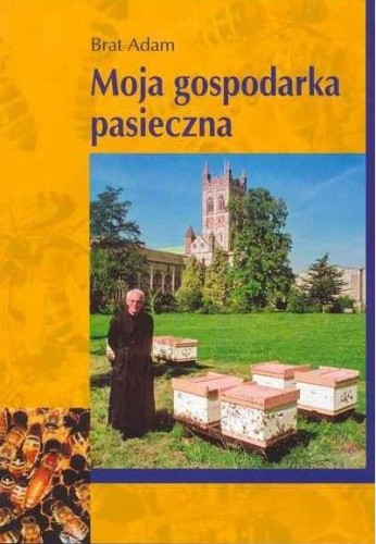 Moja gospodarka pasieczna