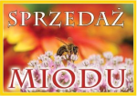 Naklejka reklamowa "sprzedaż miodu pszczółka"