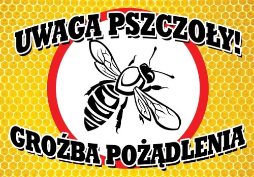 Stop uwaga pszczoły